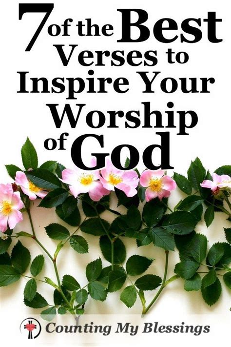 7 of the Best Verses To Inspire Your Worship of God | Worship verses, Worship scripture, Worship ...