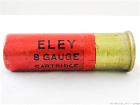 Eley Kynoch 8 Gauge Shotshell Vintage Ammo At 1054004708