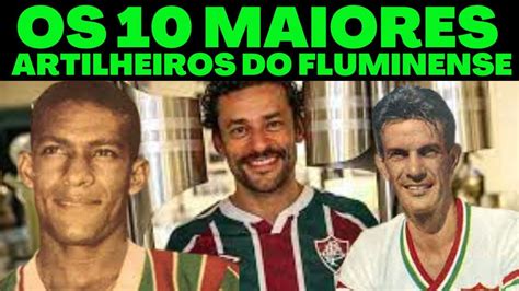 Veja Quem S O Os Maiores Artilheiros Do Fluminense De Todos Os