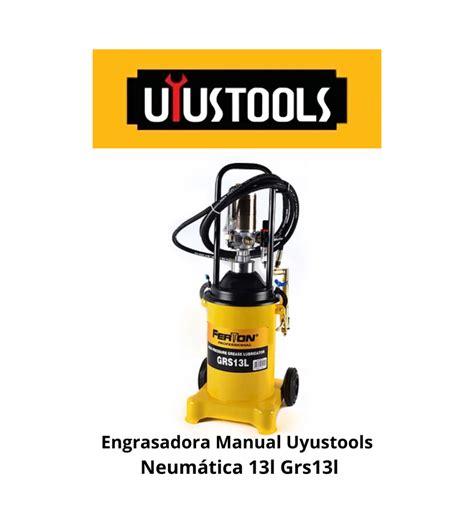 Engrasadora Manual Uyustools Neumatica 13l Grs13l Socodima Cl