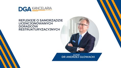 Refleksje o samorządzie licencjonowanych doradców restrukturyzacyjnych