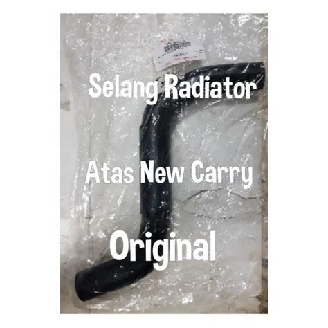 Selang Radiator Atas Suzuki New Carry Original Lazada Indonesia