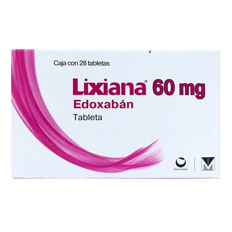 Lixiana 60 Mg 28 Tabletas Walmart