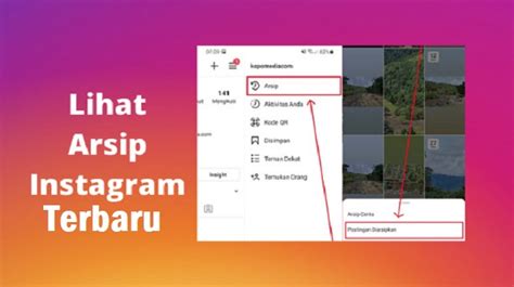 Cara Melihat Arsip Foto Di IG Terbaru West Java