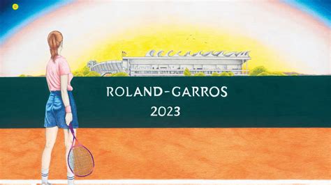 Tournoi Tennis Roland Garros 2023