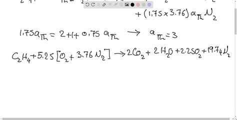 SOLVED Ethylene C2 H4 Is Burned With 175 Percent Theoretical Air