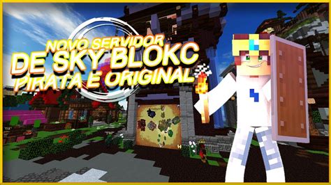 NOVO SERVIDOR DE SKYBLOCK IGUAL DA REDE SKY PARA JAVA E BEDROCK 2024