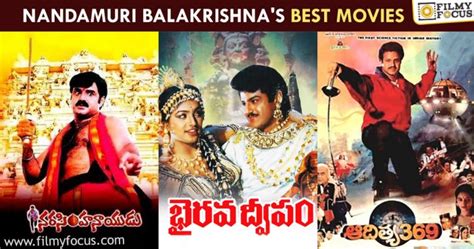 Best Movies Of Nandamuri Balakrishna Filmy Focus