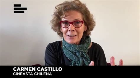 El Cine De Carmen Castillo Youtube