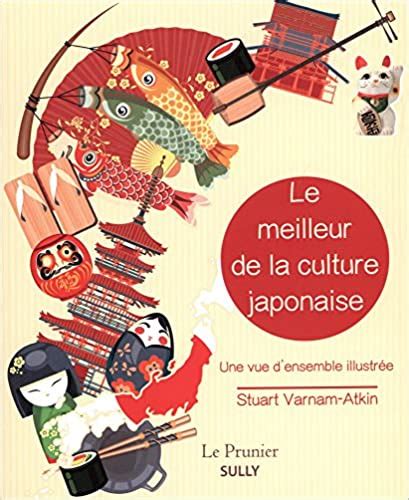 Les 5 Meilleurs Livres Sur La Culture Japonaise