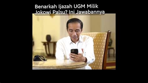 Benarkah Ijazah UGM Milik Jokowi Palsu Ini Jawabannya YouTube