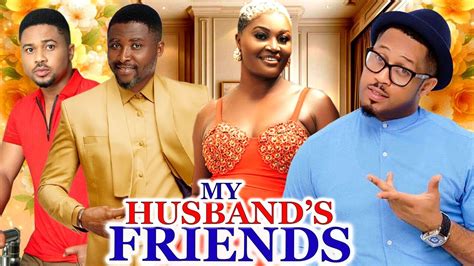 My Husbands Friend Full Movie Chizzy Alice Mike Ezuruonye Latest Nig