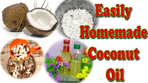 How To Make Coconut Oil At Home Without Machine Easy Process Youtube