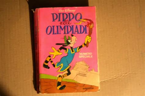 CLASSICI DISNEY PIPPO Alle Olimpiadi 1a Edizione 1972 Buono No