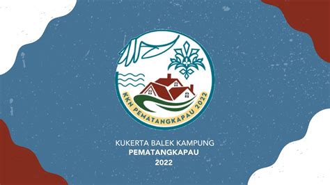 Logo Kukerta Pematangkapau Kkn Balek Kampung Unri Youtube