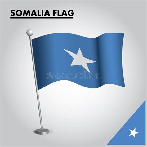 Somalia Flag National Flag Of Somalia On A Pole Stock Vector