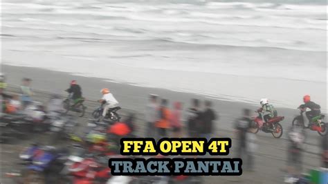 Ffa Open T Track Pantai Latber Youtube