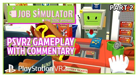 Job Simulator Vr Psvr Gameplay With Commentary Part Shop Clerk