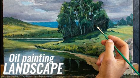 Painting A Landscape In Oils Time Lapse Youtube