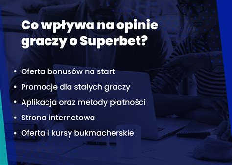 Superbet Opinie Sprawd Najwa Niejsze Informacje I Co Trzeba Wiedzie