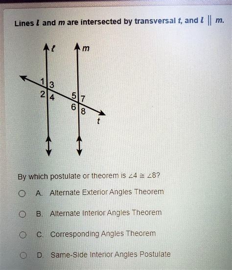 Solved By Which Postulate Or Theorem Is A Alternate Exterior