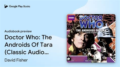 Doctor Who The Androids Of Tara Classic Audio By David Fisher