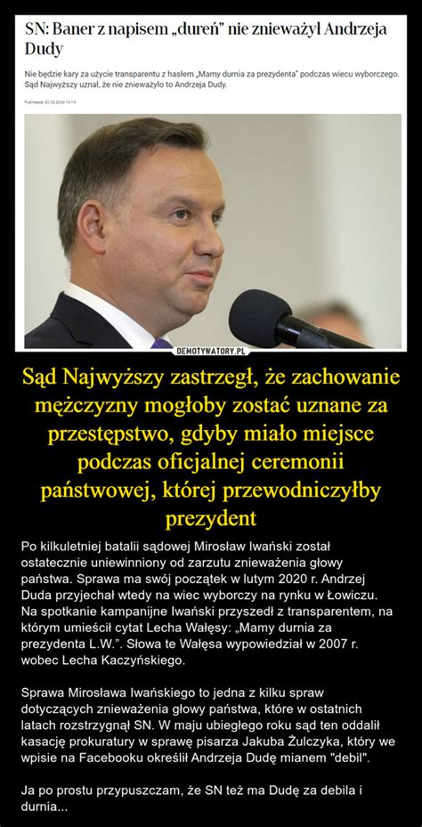 S D Najwy Szy Zastrzeg E Zachowanie M Czyzny Mog Oby Zosta Uznane