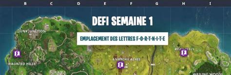 Guide Fortnite Défi Saison 4 Semaine 1 Les Lettres De Fortnite