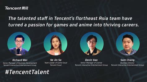 #TencentTalent: A Passion for Games Ignites Challenging and Rewarding ...