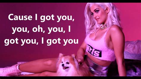 Bebe Rexha I Got You Lyrics YouTube