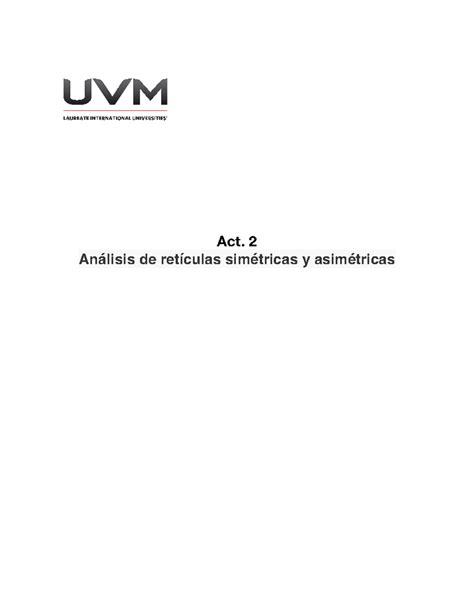 Actividad 2 Recticulas Act 2 Análisis de retículas simétricas y