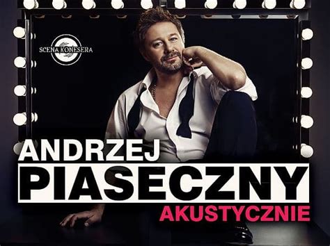 Andrzej Piaseczny W Gdyni Bilety