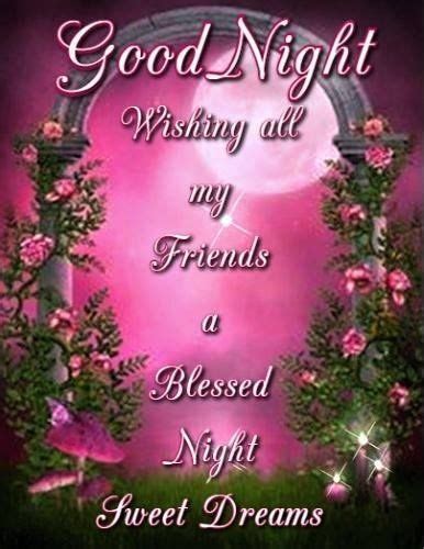 Wishing all my friends a blessed night night good night quotes good ...