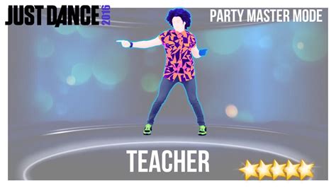 Just Dance 2016 Teacher Party Master Mode Youtube