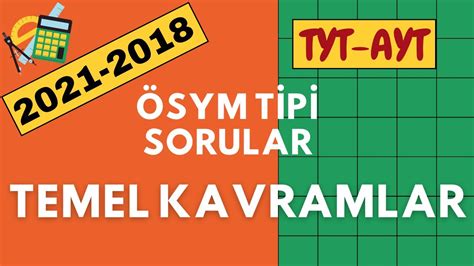 2021 2018 Temel Kavramlar ÖSYM tipi sorular TYT AYT karekodlu ders