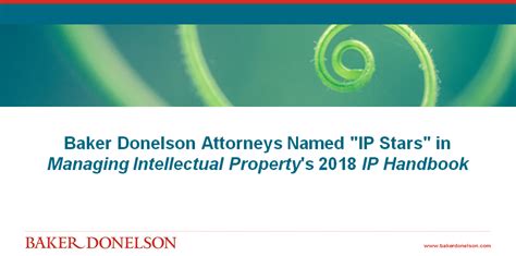 Baker Donelson Attorneys Named Ip Stars In Managing Intellectual