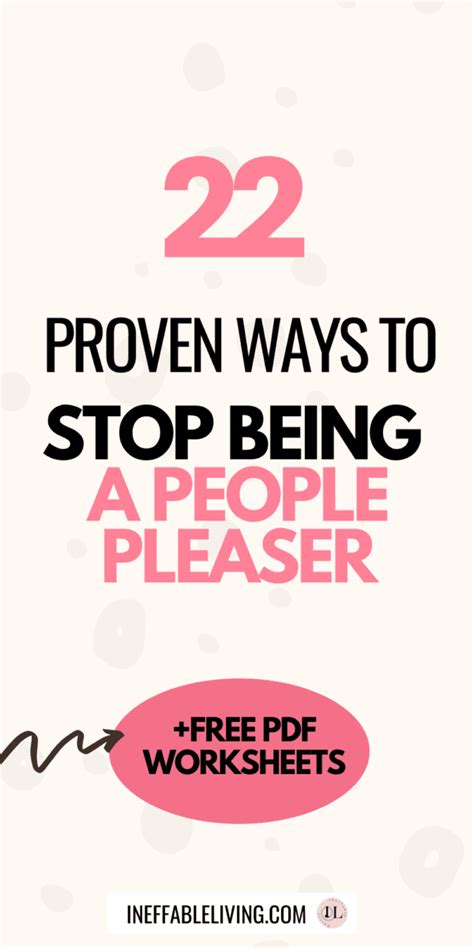 How To Overcome People Pleasing For Good 22 Proven Ways To Stop Being A