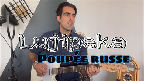 Poupée russe LUJIPEKA Julien Sordetto YouTube