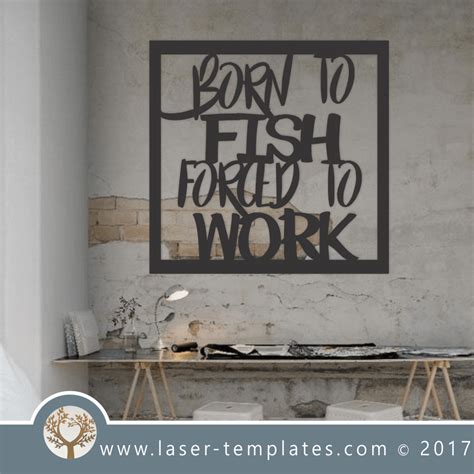 Laser cut Wall Quotes, search 1000's of vector designs for Laser cut ...