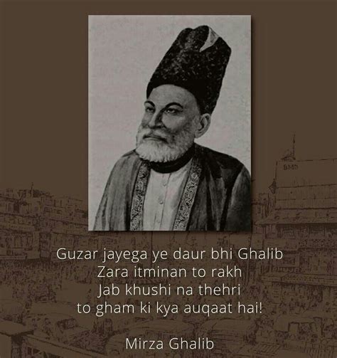 Mirza Ghalib Mirza Ghalib Meaningful Love Quotes Meant To Be Quotes