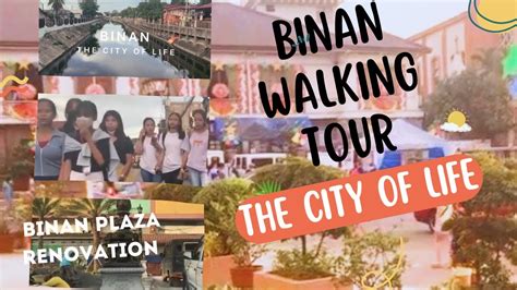 Walking Tour Binan Laguna The City Of Life Binan Plaza Under