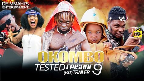 Okombo Tested Ft Selina Tested Episode Trailer Youtube