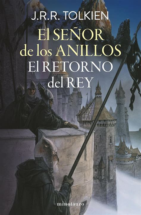 El Se Or De Los Anillos N El Retorno Del Rey Edici N Revisada