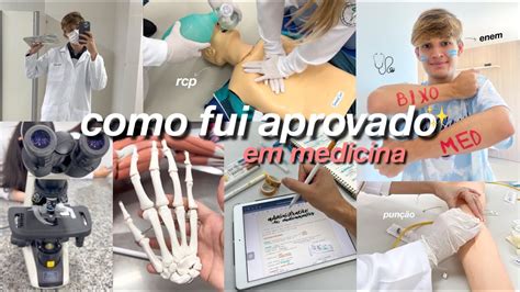 Como Fui Aprovado Em Medicina Prepara O Enem Fies Notas Youtube