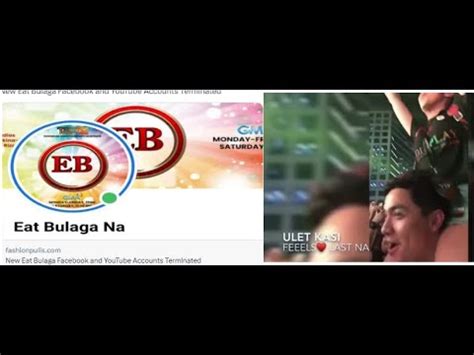 LATEST NEW Eat Bulaga Facebook YouTube Accounts Terminated Na Ito