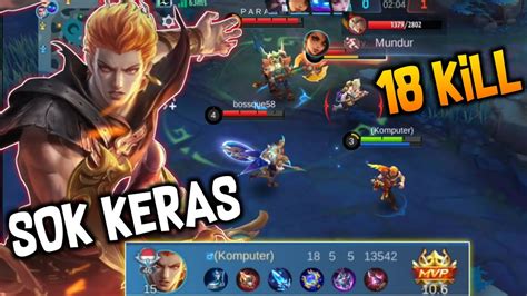 18 KILL Akibat Sok Keras Main Rusuh Build Valir Tersakit 2023 YouTube