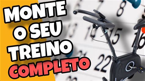 MONTANDO UM CRONOGRAMA DE TREINO BICICLETA ERGOMÉTRICA YouTube