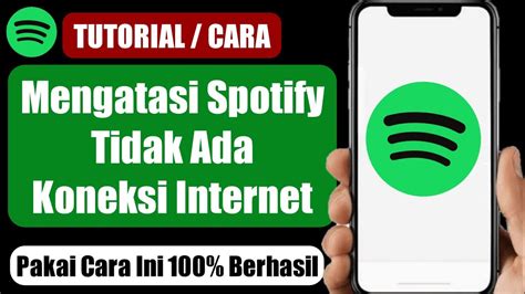 Cara Mengatasi Spotify Tidak Ada Koneksi Internet Di Android 2023 YouTube