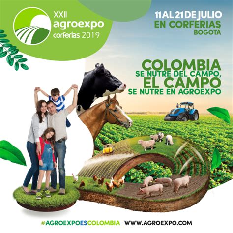 Agroexpo 2019 La Feria Del Agro En Colombia