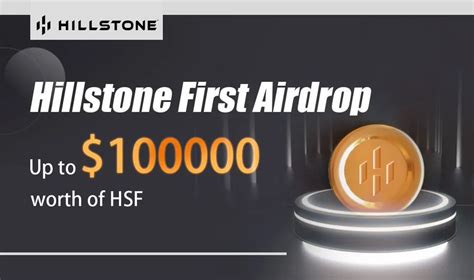 Hillstone Airdrop Of 2021 Claim Free HSF Tokens Freeairdrop Io